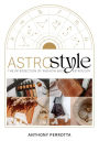 AstroStyle: The Intersection of Fashion and Astrology