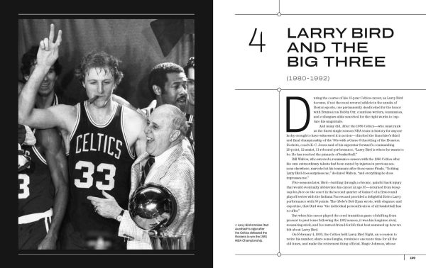 the Boston Globe Story of Celtics: 1946-Present: Inside Stories and Acclaimed Reporting on NBA's Banner Franchise