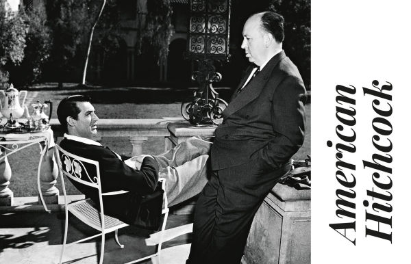Alfred Hitchcock All The Films: Story Behind Every Movie, Episode, and Short