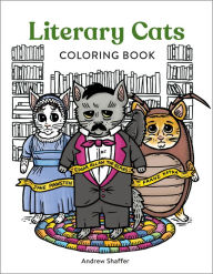 Title: Literary Cats Coloring Book, Author: Andrew Shaffer