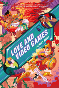 Title: Love and Video Games, Author: Zachary Sergi