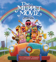 Downloading free ebooks to kindle fire The Muppet Movie: The Official Picture Book by Heather Schwartz, César Samaniego in English 9780762489121