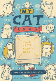 Title: My Cat Book: A Keepsake Journal for My Pet, Author: Running Press