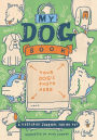 My Dog Book: A Keepsake Journal for My Pet