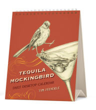 Title: Tequila Mockingbird: Desktop Calendar