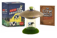 Title: UFO Cow Abduction: Beam Up Your Bovine (With Light and Sound!), Author: Matt Smiriglio