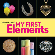 Title: Theodore Gray's My First Elements, Author: Theodore Gray
