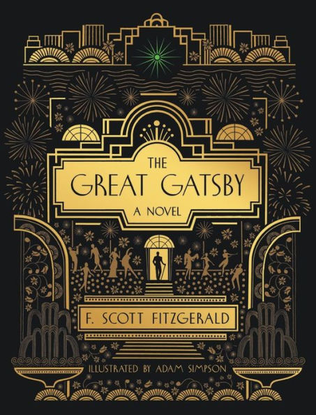 The Great Gatsby: A Novel: Illustrated Edition