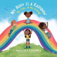 Title: My Body Is a Rainbow: The Color of My Feelings, Author: Mallika Chopra