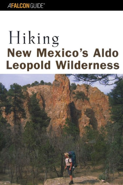 Hiking New Mexico's Aldo Leopold Wilderness