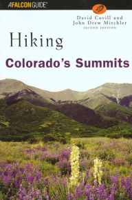 Title: Hiking Colorado's Summits, Author: John Mitchler