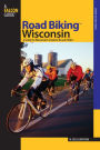 Road BikingT Wisconsin: A Guide To Wisconsin's Greatest Bicycle Rides