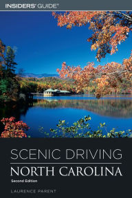 Title: Scenic Driving North Carolina, Author: Laurence Parent