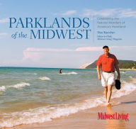 Title: Parklands of the Midwest: Celebrating The Natural Wonders Of America's Heartland, Author: Dan Kaercher