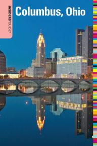 Title: Insiders' Guide to Columbus, Ohio (Insiders' Guide Series), Author: Shawnie Kelley