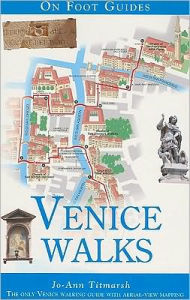 Title: Venice Walks, Author: Jo-Ann Titmarsh