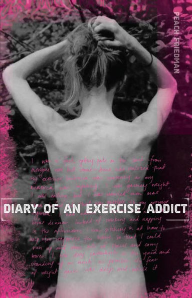 Diary of an Exercise Addict