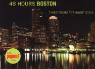 Title: 48 Hours Boston: Timed Tours For Short Stays, Author: David Wallace West Point