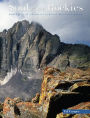 Soul of the Rockies: Portraits Of America's Largest Mountain Range