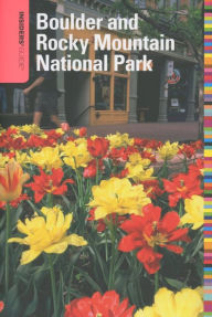 Title: Insiders' Guide to Boulder and Rocky Mountain National Park, Author: Ann Leggett