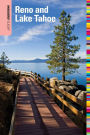 Insiders' Guide® to Reno and Lake Tahoe