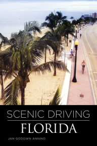 Title: Scenic Driving Florida, Author: Jan Annino