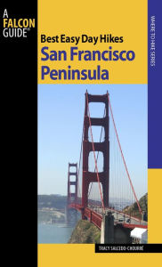 Title: Best Easy Day Hikes San Francisco Peninsula, Author: Tracy Salcedo