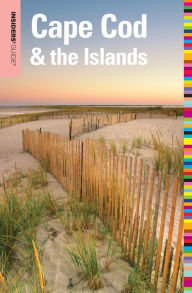 Title: Insiders' Guide® to Cape Cod & the Islands, Author: Patrick Cassidy