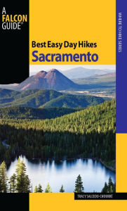 Title: Best Easy Day Hikes Sacramento, Author: Tracy Salcedo
