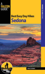 Title: Best Easy Day Hikes Sedona, Author: Bruce Grubbs