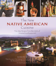 Title: New Native American Cuisine, Author: Marian Betancourt