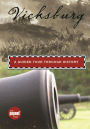 Vicksburg: A Guided Tour through History