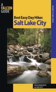 Title: Best Easy Day Hikes Salt Lake City, Author: Brian Brinkerhoff