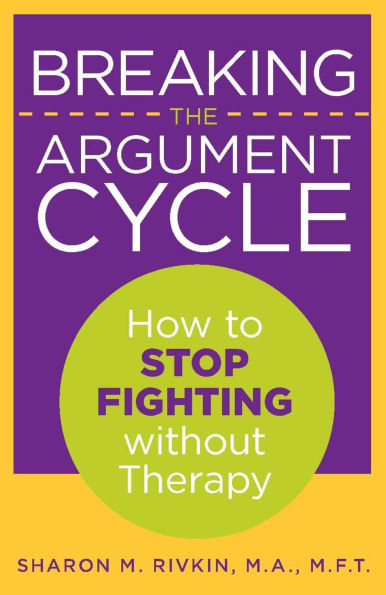 Breaking the Argument Cycle: How to Stop Fighting Without Therapy