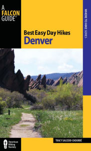 Title: Best Easy Day Hikes Denver, Author: Tracy Salcedo
