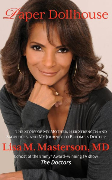 Paper Dollhouse: The Story Of My Mother, Her Strength And Sacrifices, Journey To Become A Doctor