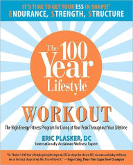 Title: 100 Year Lifestyle Workout, Author: Eric Plasker