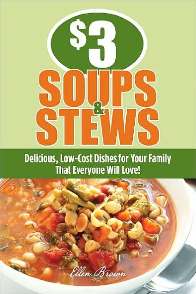 $3 Soups and Stews