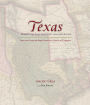Texas: Mapping the Lone Star State through History: Rare and Unusual Maps from the Library of Congress