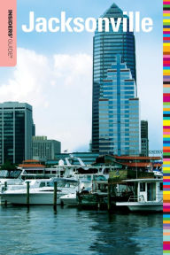 Title: Insiders' Guide® to Jacksonville, Author: Sarah Reiss