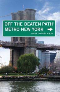 Title: Metro New York Off the Beaten Path®: A Guide to Unique Places, Author: Susan Finch