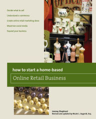 Title: How to Start a Home-based Online Retail Business, Author: Nicole Augenti
