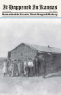 It Happened in Kansas: Remarkable Events that Shaped History
