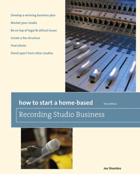 How to Start a Home-Based Recording Studio Business