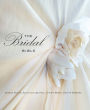 Bridal Bible: Inspiration For Planning Your Perfect Wedding