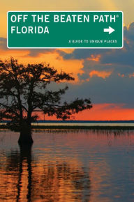 Title: Florida Off the Beaten Path, 11th, Author: Diana Gleasner