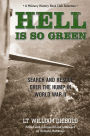 Hell Is So Green: Search and Rescue over the Hump in World War II