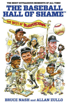 Baseball Hall of ShameT: The Best Of Blooperstown