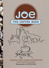 Title: Joe: The Coffee Book, Author: Jonathan Rubinstein
