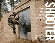 Title: Shooter: Combat From Behind The Camera, Author: Stacy Pearsall
